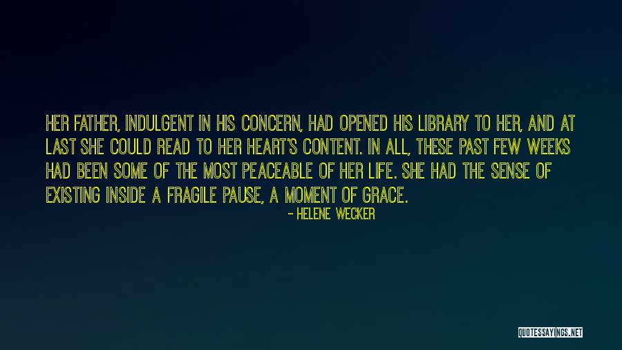 Weeks Quotes By Helene Wecker