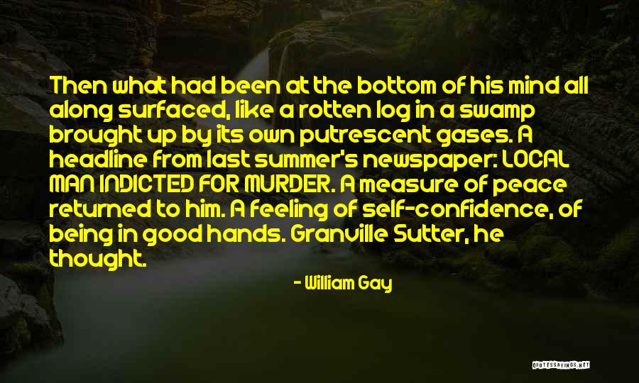 Weellove Quotes By William Gay Weellove Quotes By William Gay