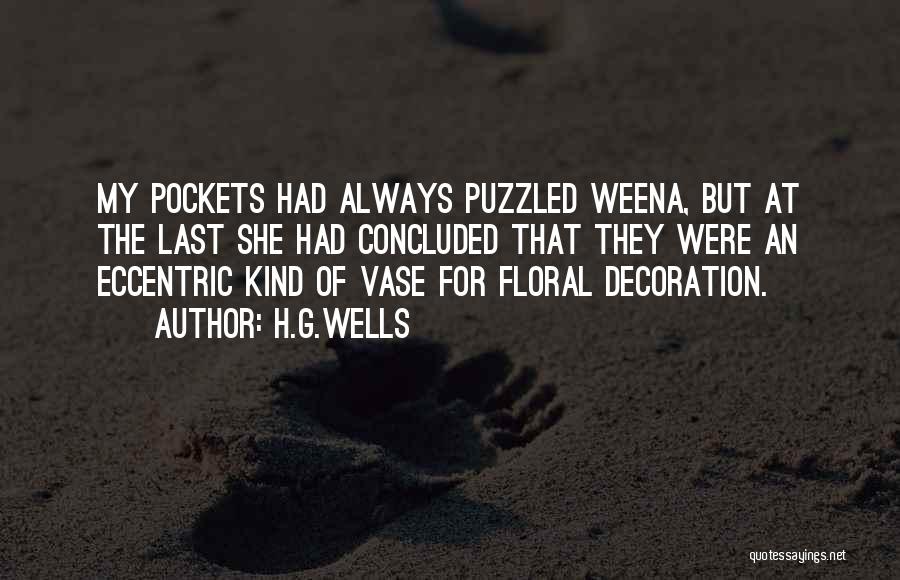 Weena Quotes By H.G.Wells