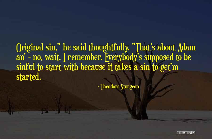 Weeners Quotes By Theodore Sturgeon Weeners Quotes By Theodore Sturgeon