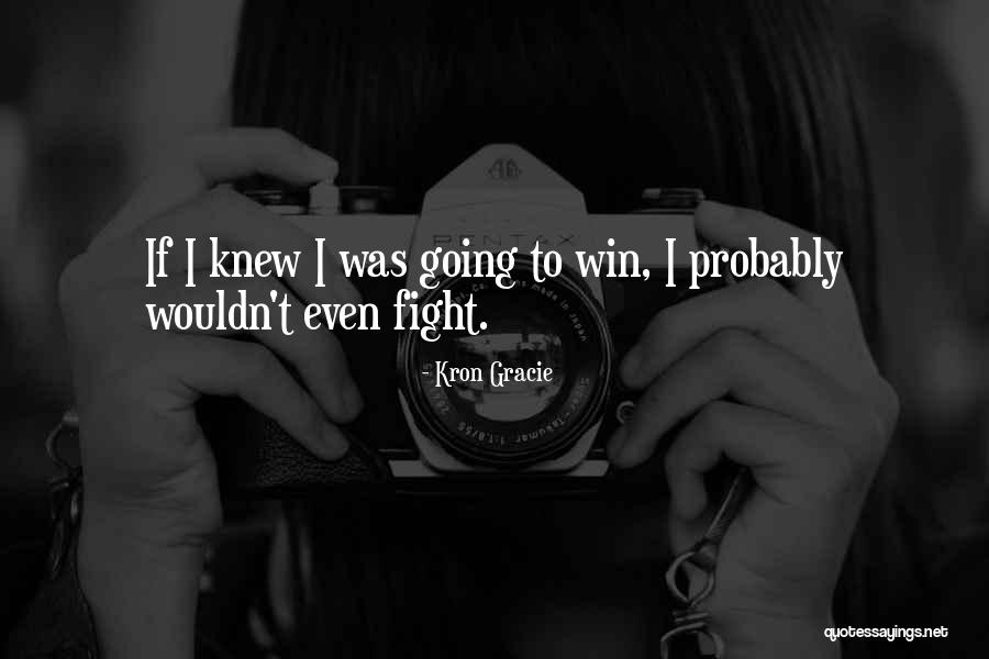 Weep Famous Quotes By Kron Gracie Weep Famous Quotes By Kron Gracie