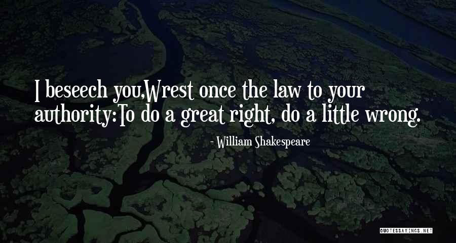 Weeper Quotes By William Shakespeare Weeper Quotes By William Shakespeare