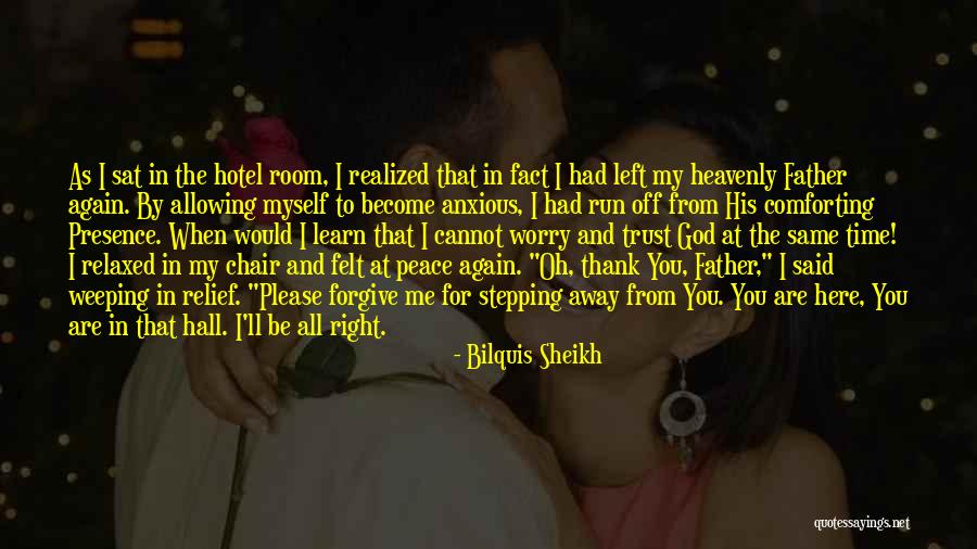 Weeping Father Quotes By Bilquis Sheikh Weeping Father Quotes By Bilquis Sheikh
