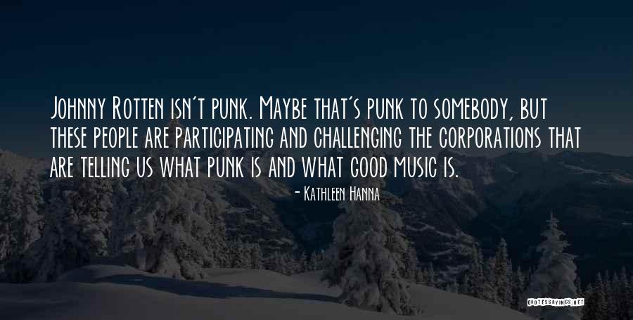 Weeping Father Quotes By Kathleen Hanna Weeping Father Quotes By Kathleen Hanna