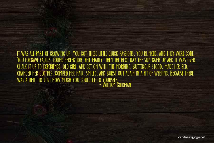 Weeping Girl Quotes By William Goldman Weeping Girl Quotes By William Goldman