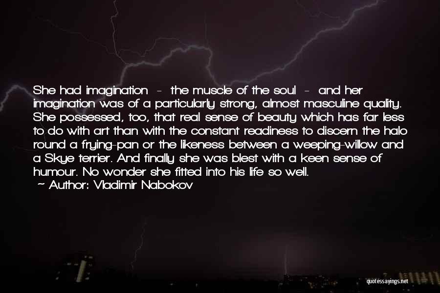 Weeping Willow Quotes By Vladimir Nabokov