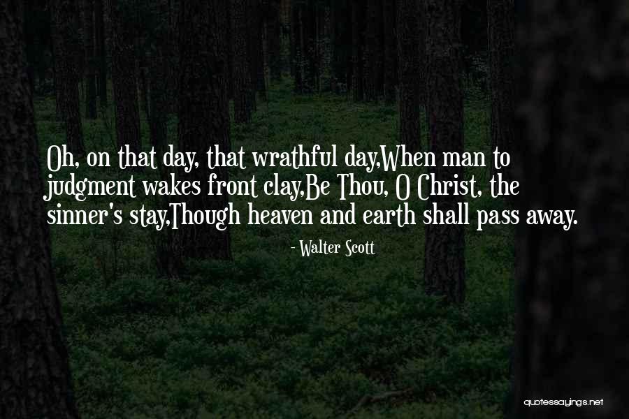 Weerasak Surareungchai Quotes By Walter Scott Weerasak Surareungchai Quotes By Walter Scott