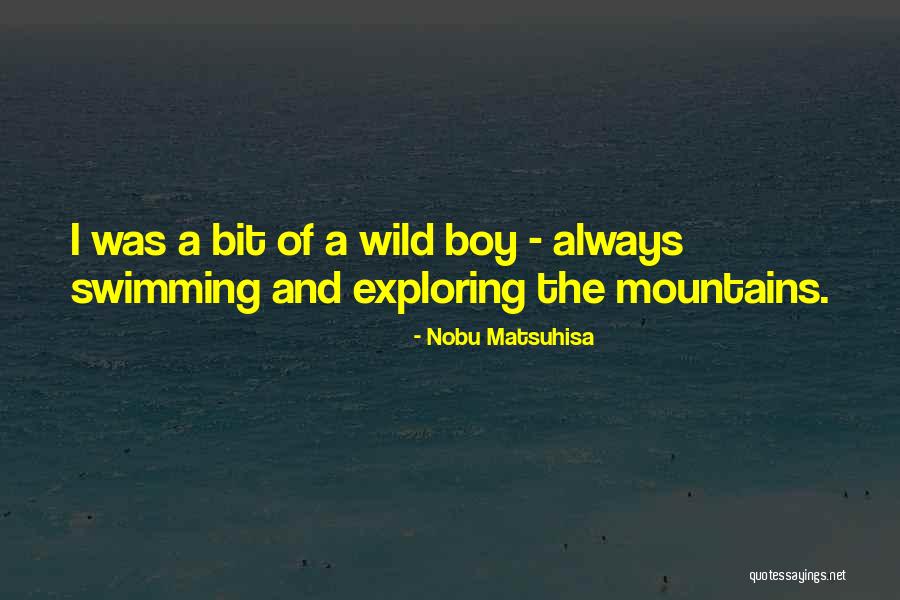 Wees Geduld Quotes By Nobu Matsuhisa Wees Geduld Quotes By Nobu Matsuhisa