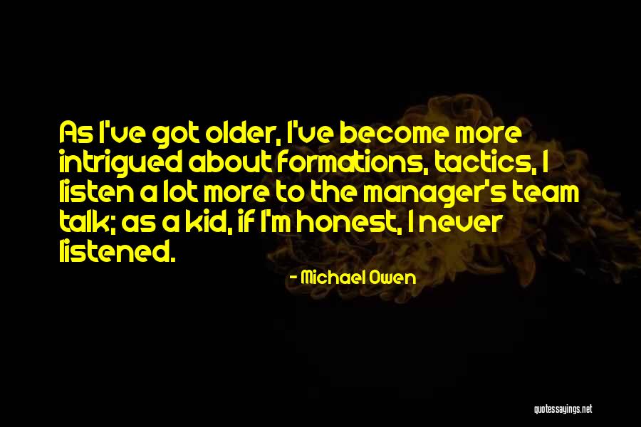Weetzies Quotes By Michael Owen Weetzies Quotes By Michael Owen
