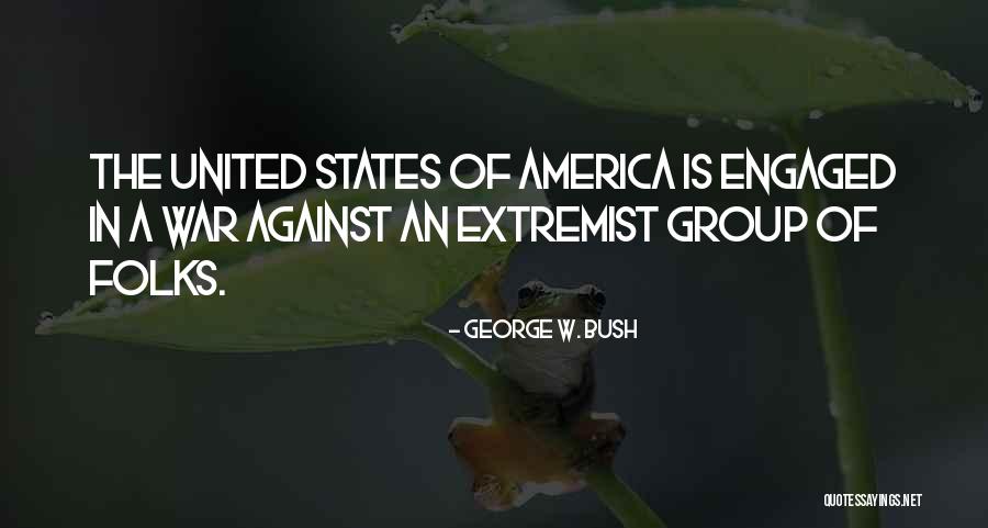 Weev Quotes By George W. Bush Weev Quotes By George W. Bush