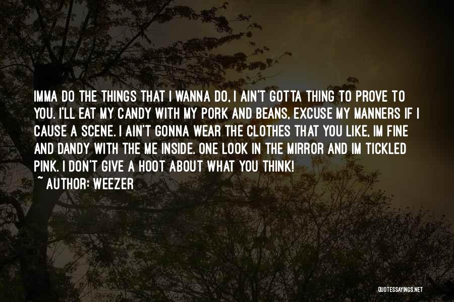 Weezer Quotes 1408011