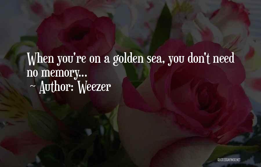 Weezer Quotes 1557663