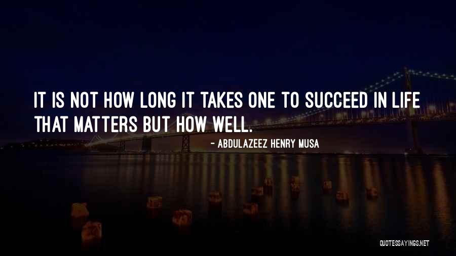 Wefelmeyer Quotes By Abdulazeez Henry Musa Wefelmeyer Quotes By Abdulazeez Henry Musa