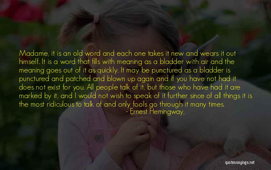 Wegatchie Quotes By Ernest Hemingway, Wegatchie Quotes By Ernest Hemingway,