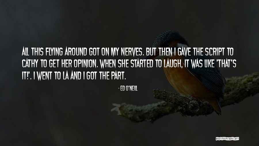 Wegertseder Quotes By Ed O'Neill Wegertseder Quotes By Ed O'Neill