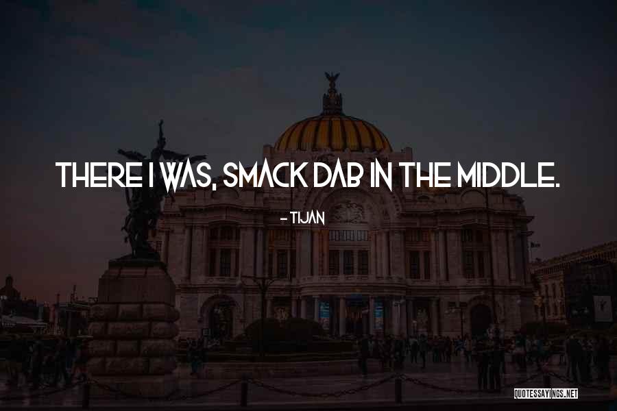 Wegertseder Quotes By Tijan Wegertseder Quotes By Tijan