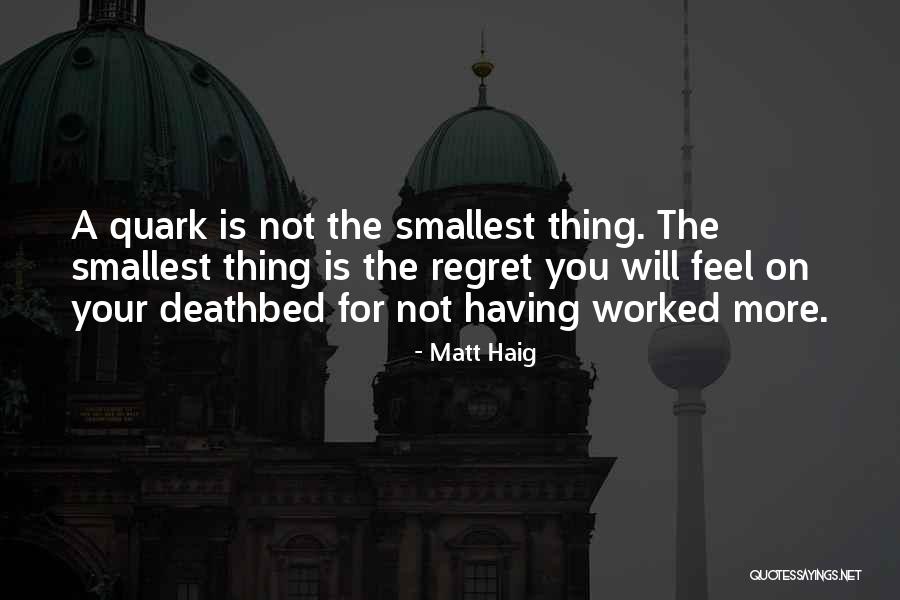 Weggemans Disease Quotes By Matt Haig Weggemans Disease Quotes By Matt Haig