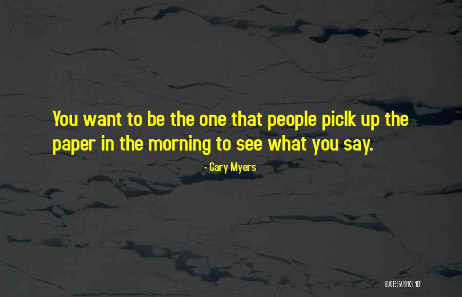 Weglarz Agency Quotes By Gary Myers Weglarz Agency Quotes By Gary Myers
