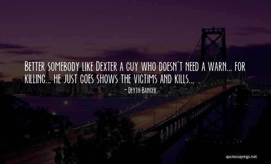 Wegler Jeans Quotes By Deyth Banger Wegler Jeans Quotes By Deyth Banger