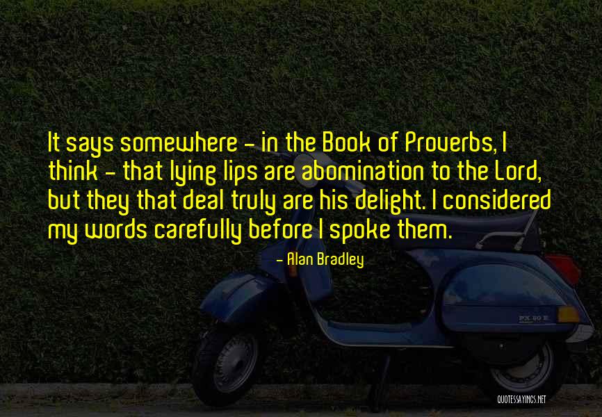 Wegstrecken Quotes By Alan Bradley Wegstrecken Quotes By Alan Bradley