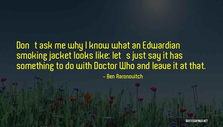 Wegweiser Kanton Quotes By Ben Aaronovitch Wegweiser Kanton Quotes By Ben Aaronovitch