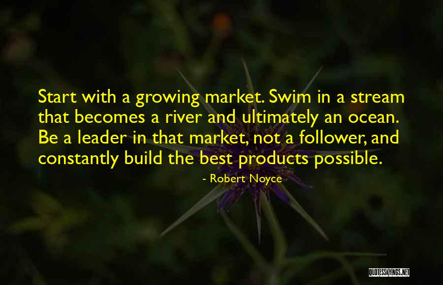 Wehbe Land Quotes By Robert Noyce Wehbe Land Quotes By Robert Noyce