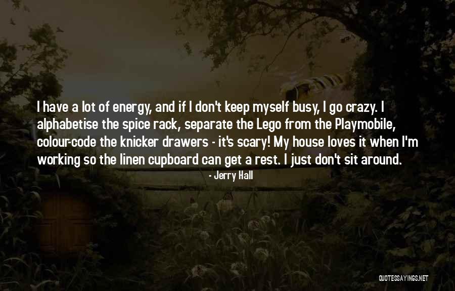 Wehbe Meat Quotes By Jerry Hall Wehbe Meat Quotes By Jerry Hall