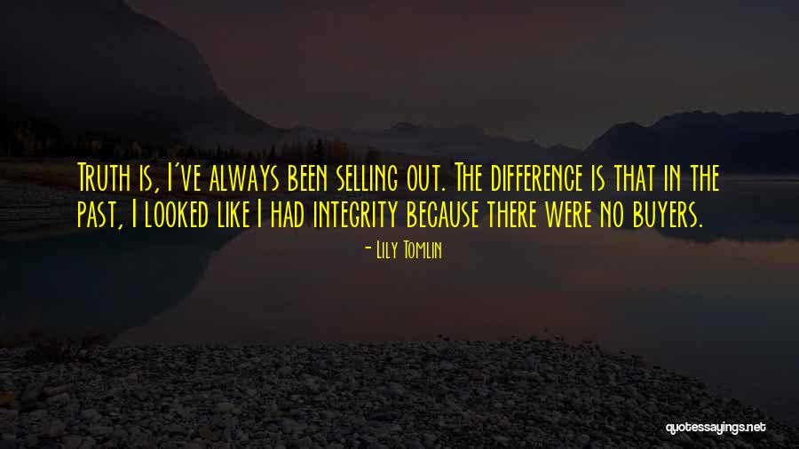Wehbie Quotes By Lily Tomlin