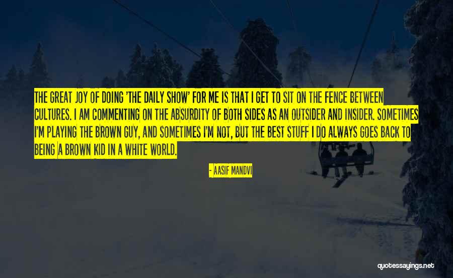 Weheartit Sad Quotes By Aasif Mandvi Weheartit Sad Quotes By Aasif Mandvi