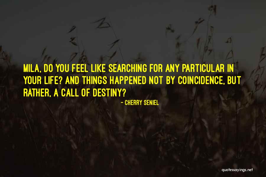 Wehmer Company Quotes By Cherry Seniel Wehmer Company Quotes By Cherry Seniel