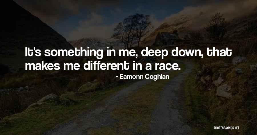 Wehrenberg Theater Quotes By Eamonn Coghlan