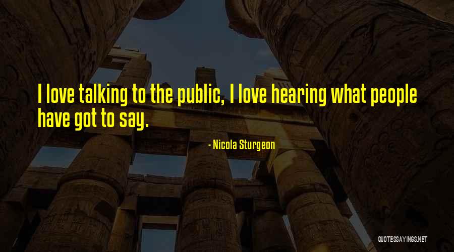 Wehrenberg Theater Quotes By Nicola Sturgeon Wehrenberg Theater Quotes By Nicola Sturgeon