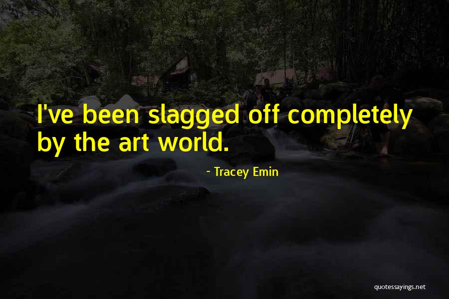 Wehrmachtslieder Quotes By Tracey Emin Wehrmachtslieder Quotes By Tracey Emin