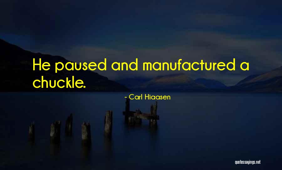 Wehrman Farms Quotes By Carl Hiaasen Wehrman Farms Quotes By Carl Hiaasen