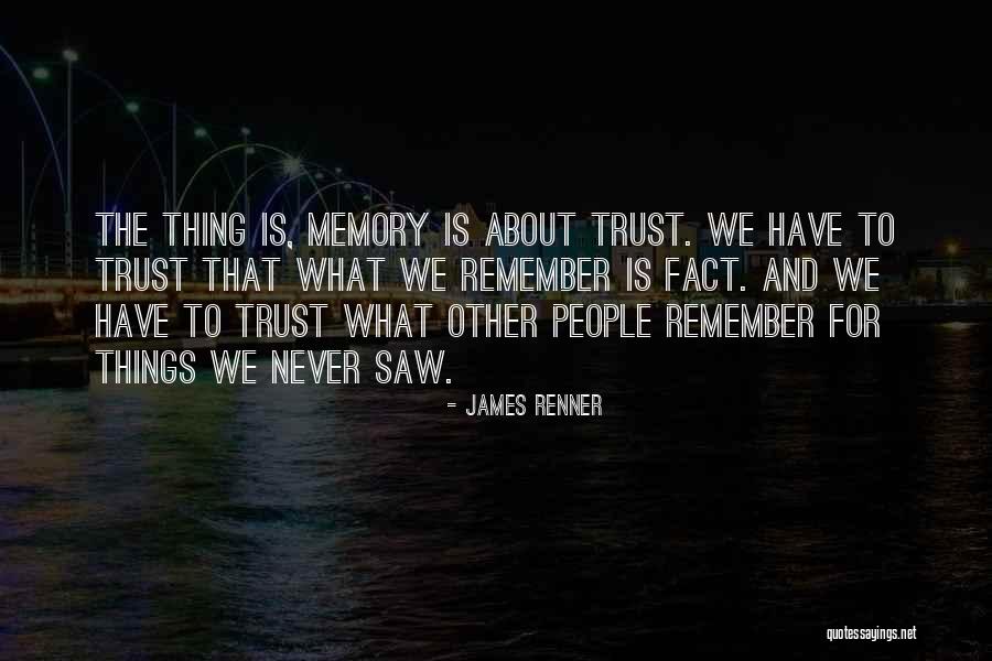 Wehrtit Quotes By James Renner Wehrtit Quotes By James Renner