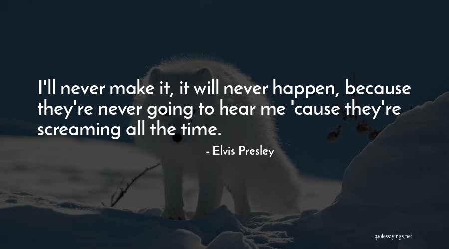 Wehrungs Ottsville Quotes By Elvis Presley Wehrungs Ottsville Quotes By Elvis Presley