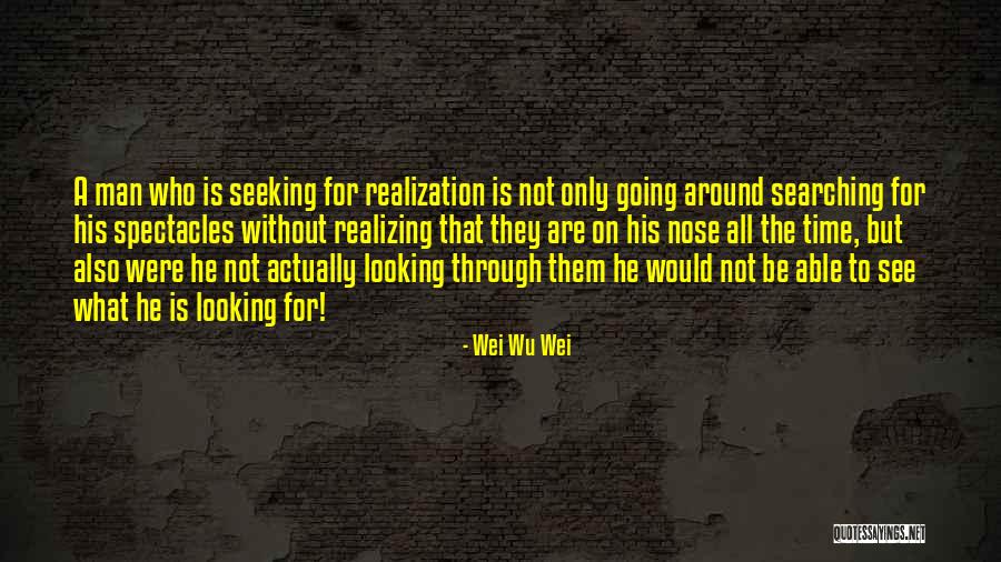 Wei Wu He Quotes By Wei Wu Wei Wei Wu He Quotes By Wei Wu Wei