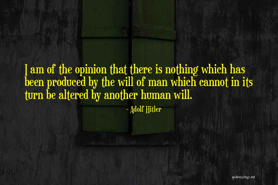 Weibel Family Vineyards Quotes By Adolf Hitler Weibel Family Vineyards Quotes By Adolf Hitler