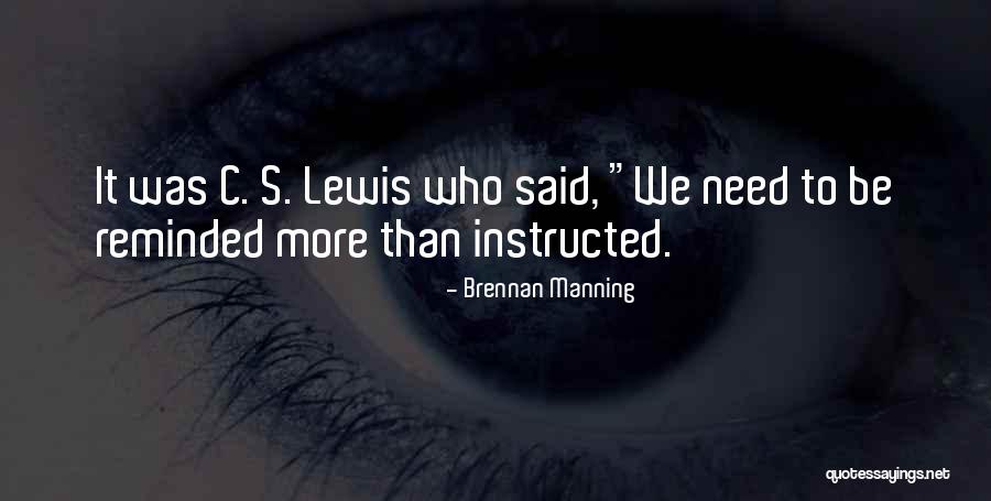 Weichbrodt Gary Quotes By Brennan Manning Weichbrodt Gary Quotes By Brennan Manning