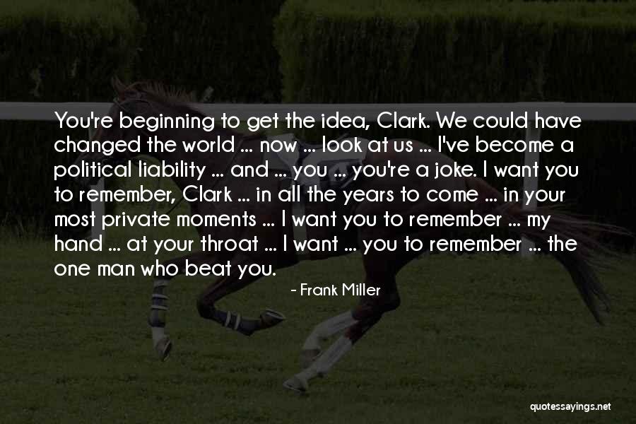Weichbrodt Gary Quotes By Frank Miller Weichbrodt Gary Quotes By Frank Miller