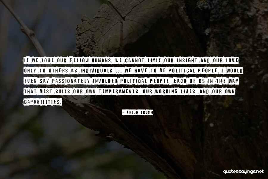 Weidenaar Six Quotes By Erich Fromm Weidenaar Six Quotes By Erich Fromm