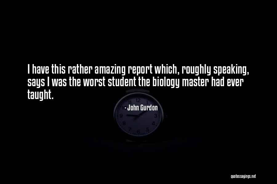 Weidenfeld Safe Quotes By John Gurdon Weidenfeld Safe Quotes By John Gurdon