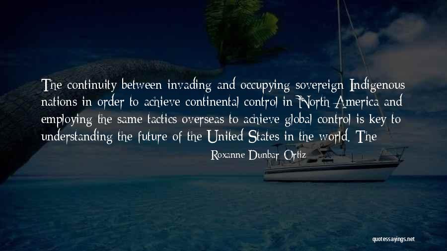 Weienie Quotes By Roxanne Dunbar-Ortiz Weienie Quotes By Roxanne Dunbar-Ortiz