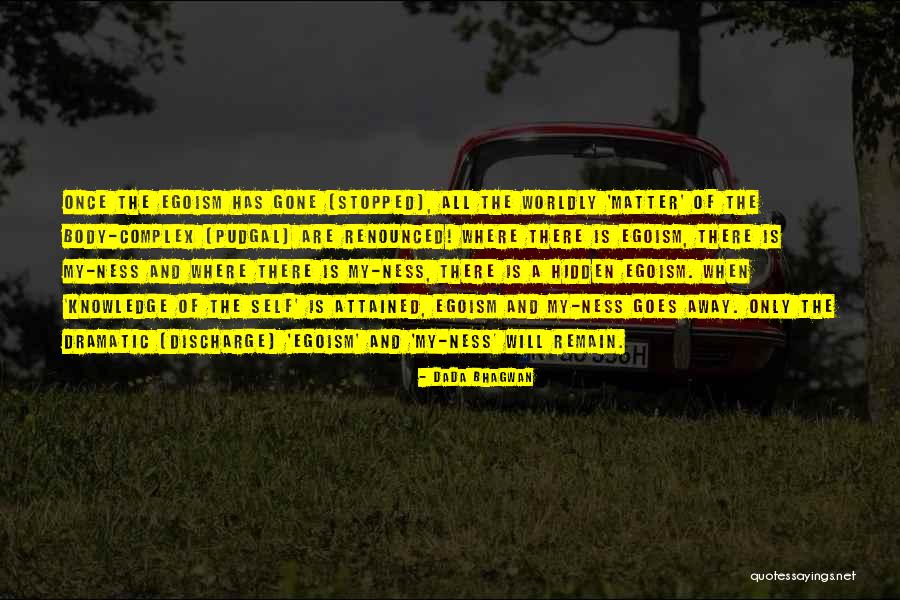 Weierstrass Theorem Quotes By Dada Bhagwan Weierstrass Theorem Quotes By Dada Bhagwan