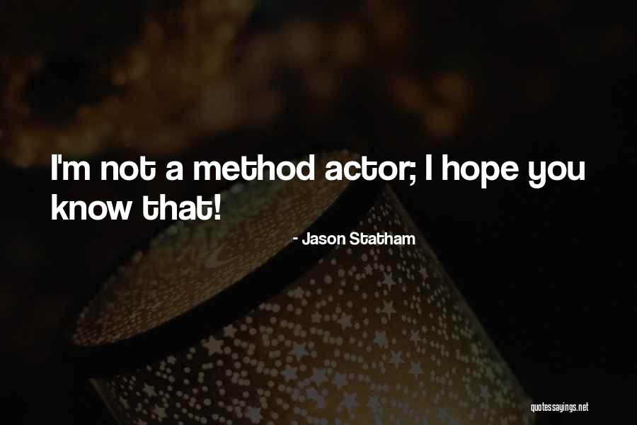 Weigela Quotes By Jason Statham Weigela Quotes By Jason Statham