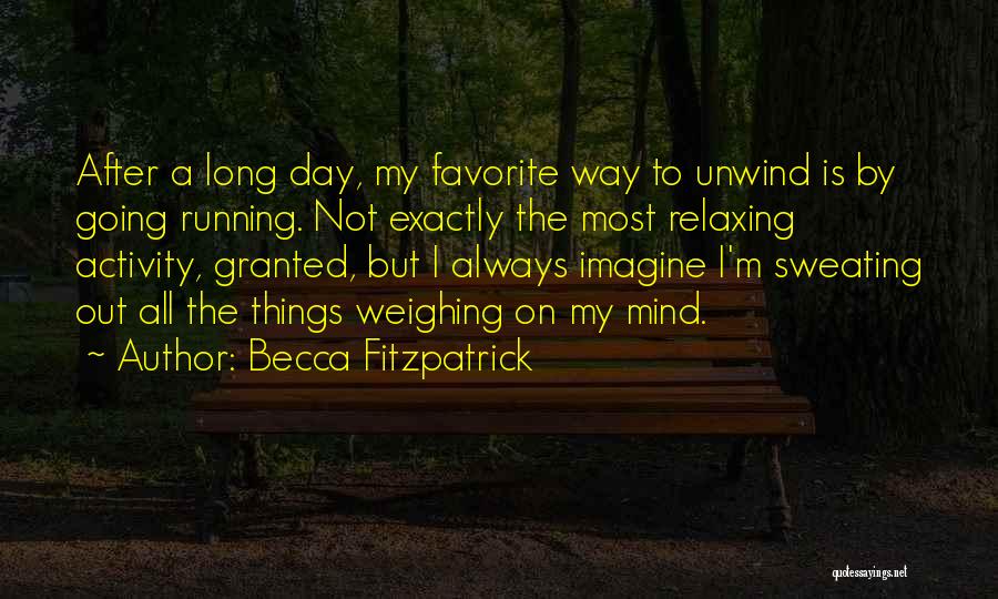 Weighing Things Quotes By Becca Fitzpatrick