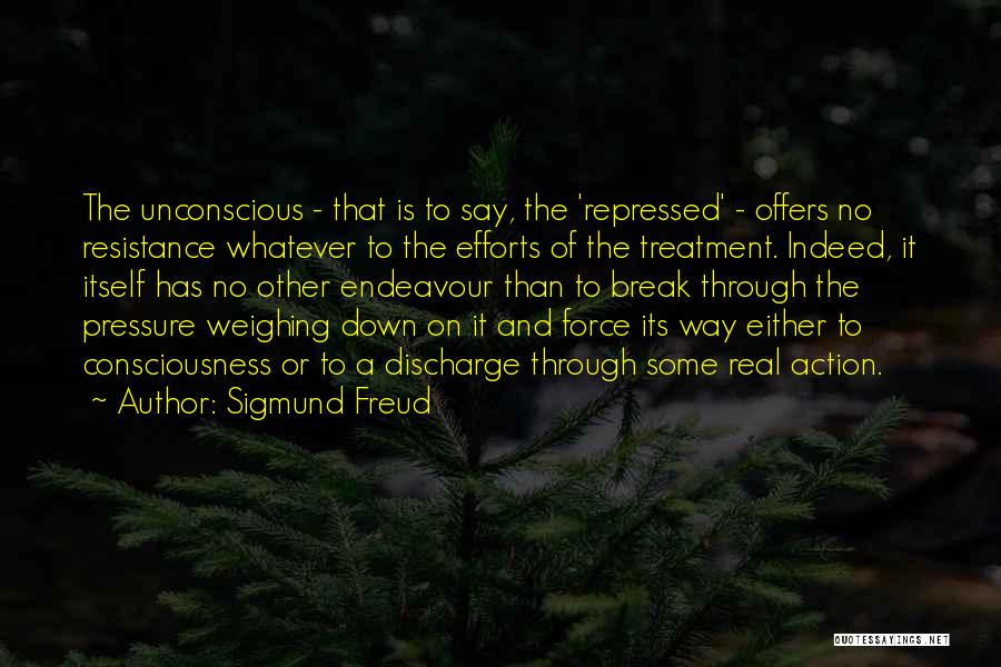 Weighing You Down Quotes By Sigmund Freud