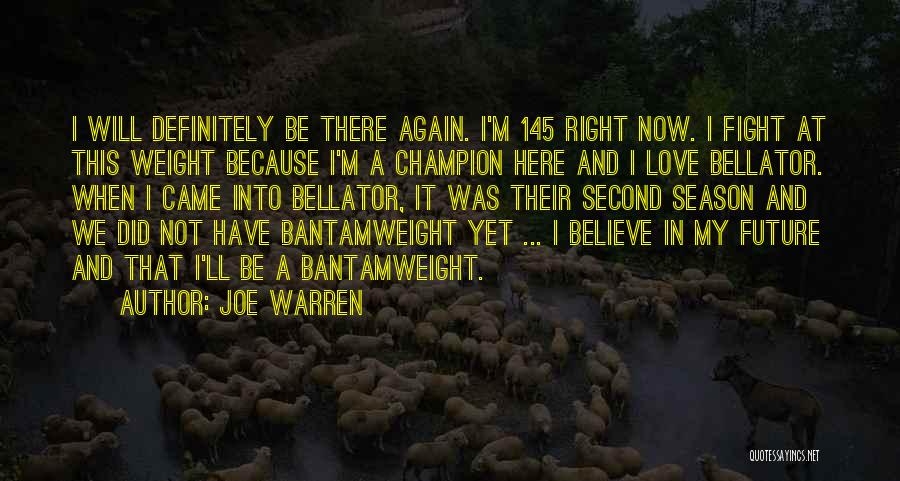 Weight And Love Quotes By Joe Warren