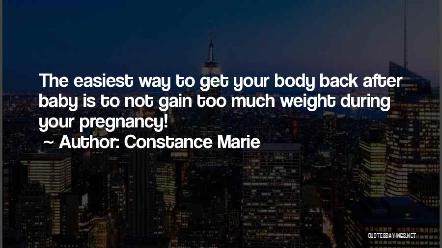 Weight Gain Quotes By Constance Marie