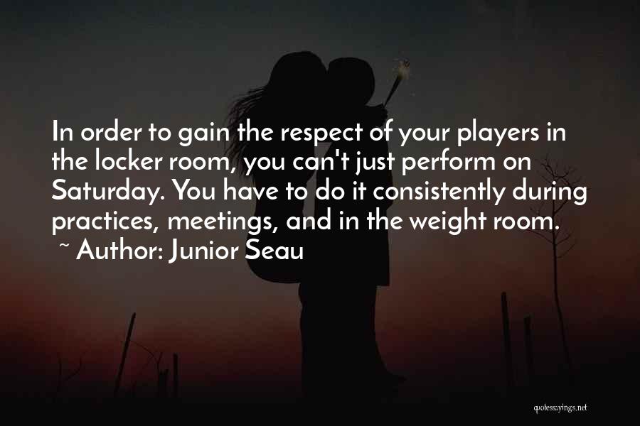 Weight Gain Quotes By Junior Seau